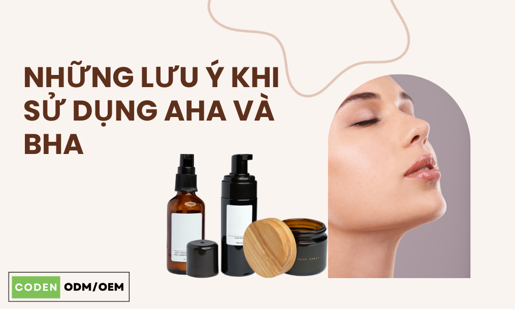 Những lưu ý khi sử dụng sản phẩm chứa AHA và BHA