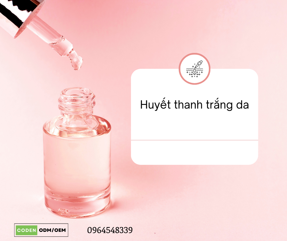 Huyết thanh trắng da là gì? 